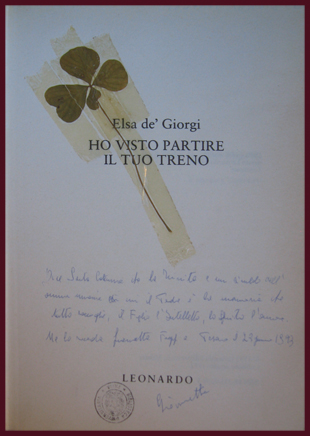 Elsa De Giorgi, Ho visto partire il tuo treno. Milano, Leonardo, 1992. Biblioteca Universitaria di Pavia: De Giorgi Ita - C 87
