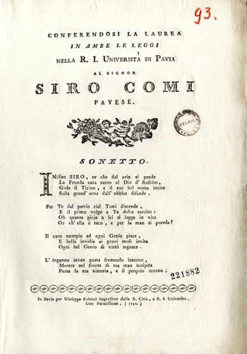 Sonetto in onore della laurea di Siro Comi. Pavia, Giuseppe Bolzani, 1792. Collocazione: Misc. Fol. Max. T. 51 n. 93