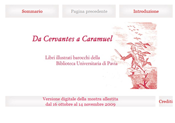 Visita la Mostra virtuale: Da Cervantes a Caramuel. Libri illustrati barocchi della Biblioteca Universitaria di Pavia